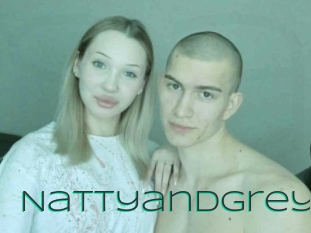 Nattyandgrey