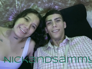 Nickandsammy