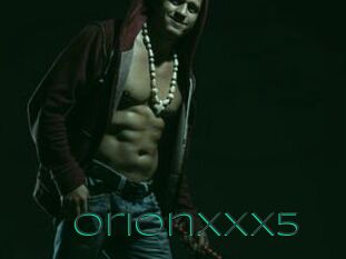 OrionxXx5