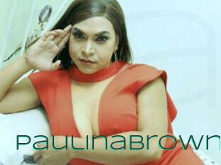 PaulinaBrown