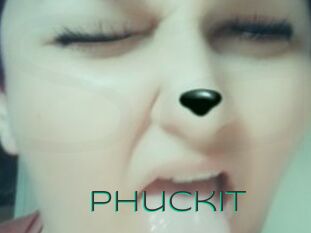 Phuckit