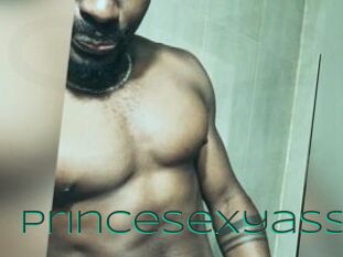 Princesexyass