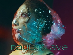 Paulaslave