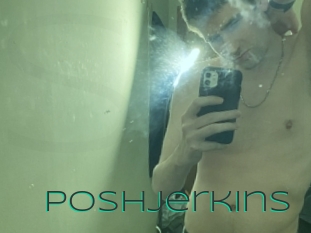 Poshjerkins