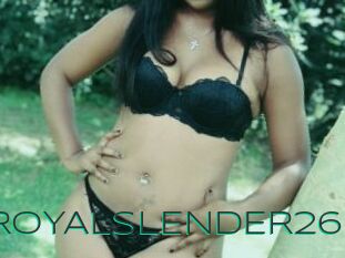 ROYALSLENDER26