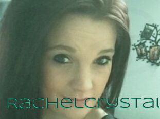 Rachelcrystal