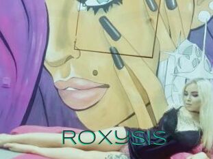 RoxySis