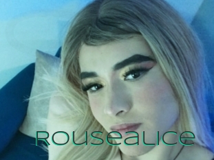 Rousealice