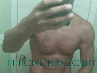 ThickDick2cum