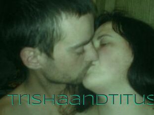 Trisha_and_Titus