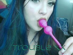 Trouble_XX