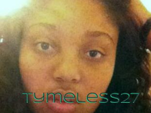 Tymeless27