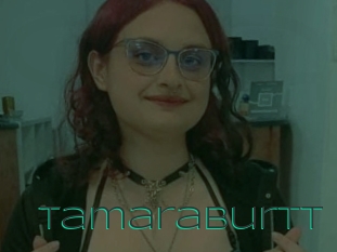 Tamaraburtt