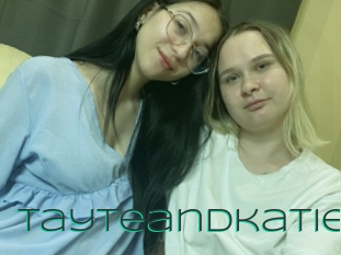 Tayteandkatie