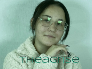 Theagrise