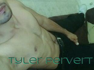 Tyler_pervert