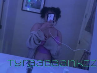 Tyraabaankzz