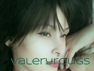 Valeryrougs