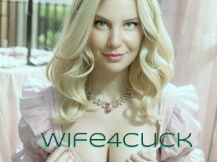 Wife4cuck