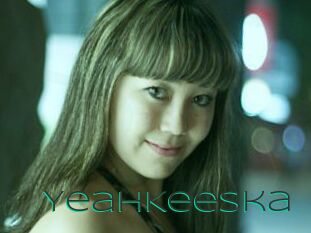 YeahKeeska